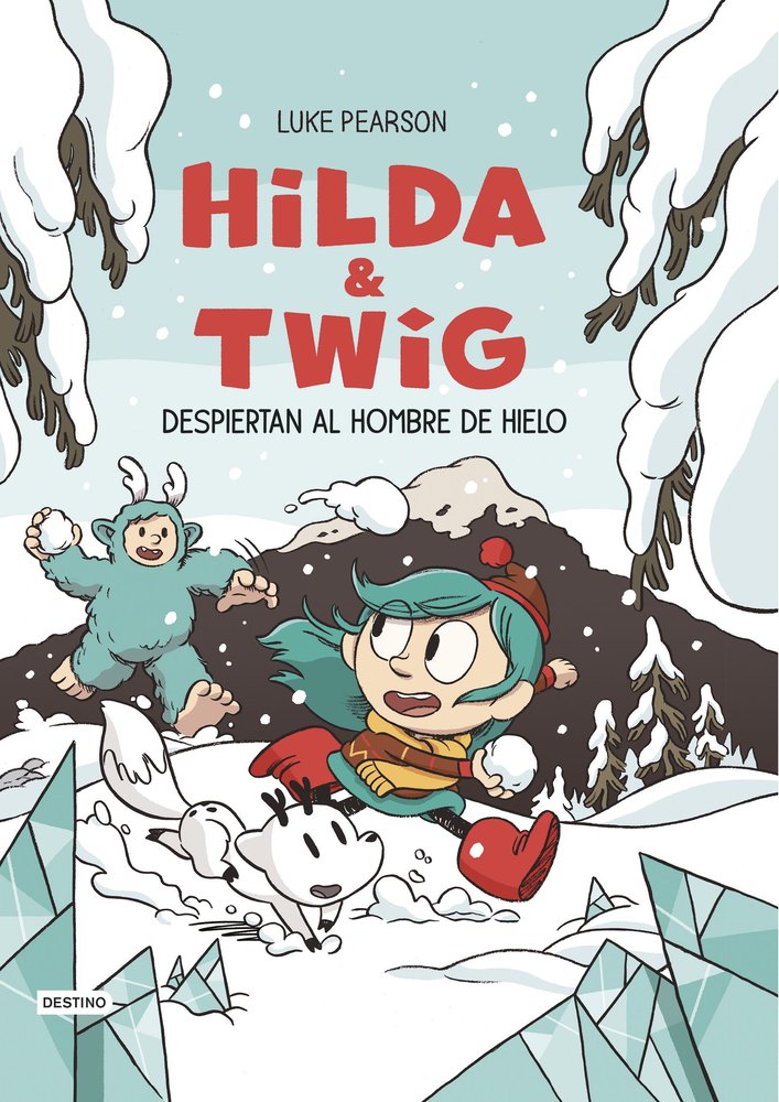 HILDA & TWIG 2 HILDA Y TWIG DESPIERTAN AL HOMBRE DE HIELO, de LUKE PEARSON | portada del libro