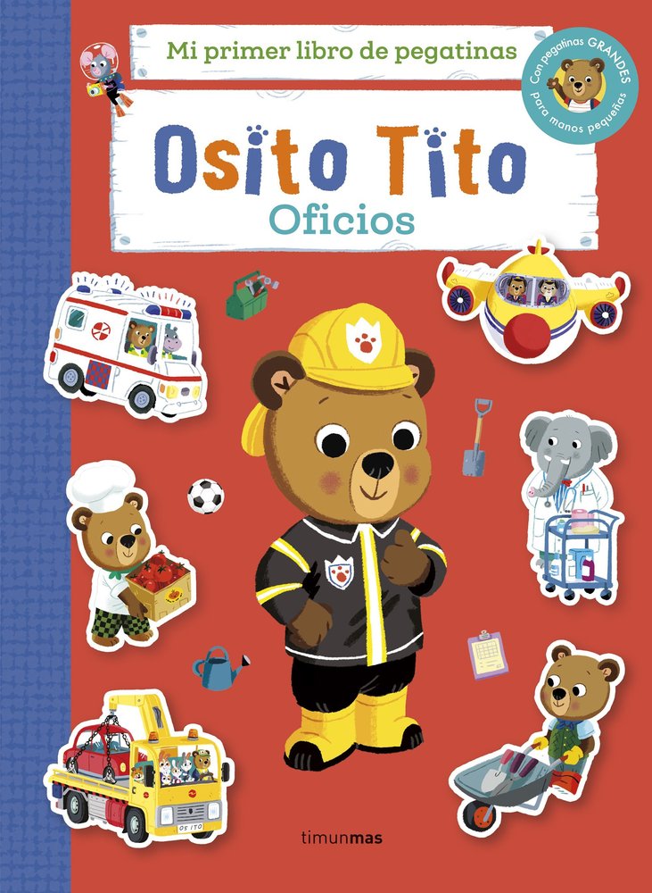 Osito Tito. Mi primer libro de pegatinas. Oficios, de BENJI DAVIES | portada del libro