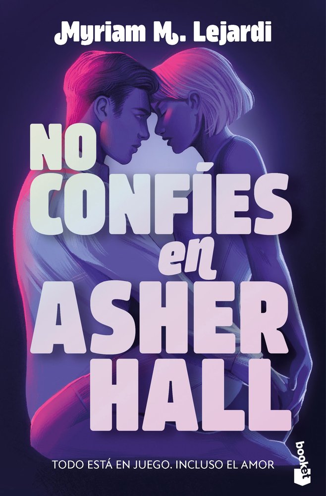 NO CONFIES EN ASHER HALL, de MYRIAM M LEJARDI | portada del libro