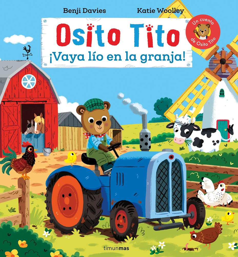OSITO TITO. ¡VAYA LIO EN LA GRANJA!, de DAVIES, BENJI | portada del libro