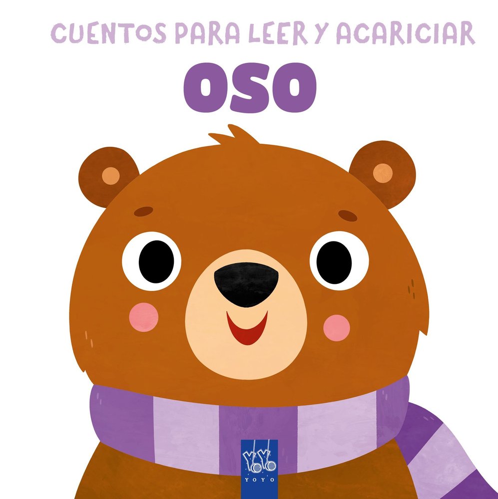 Cuentos para leer y acariciar. Oso, de YOYO | portada del libro