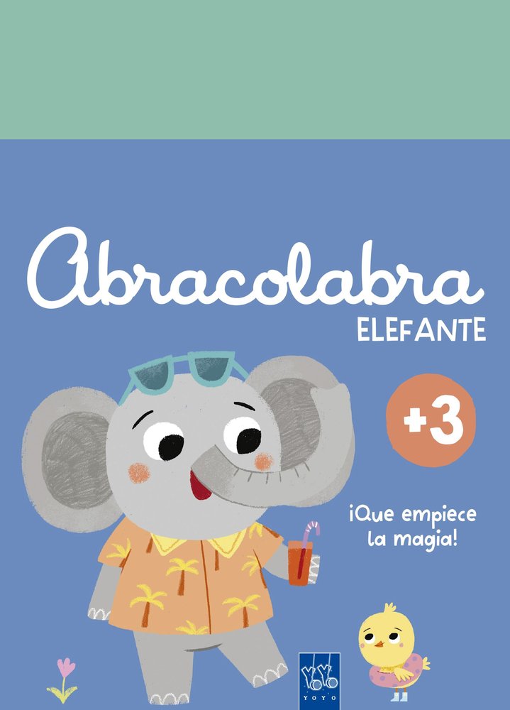 ABRACOLABRA. ELEFANTE, de , YOYO | portada del libro