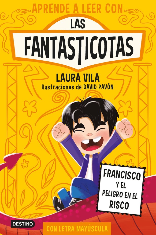 APRENDE A LEER CON LAS FANTASTICOTAS 14 FRANCISCO Y EL PELIG, de LAURA VILA | portada del libro