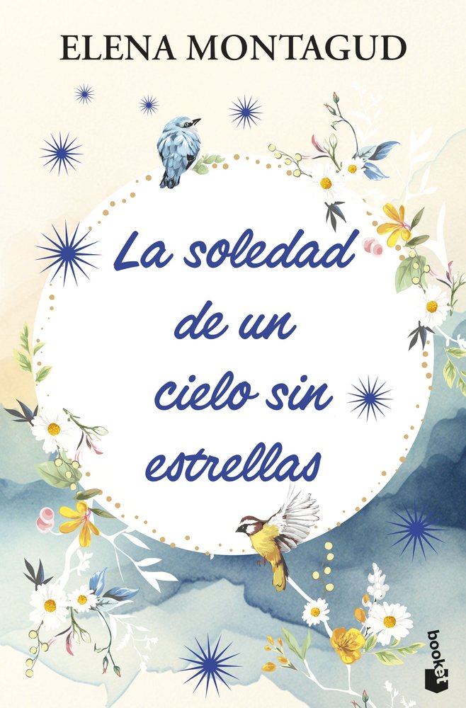 La soledad de un cielo sin estrellas, de ELENA MONTAGUD | portada del libro