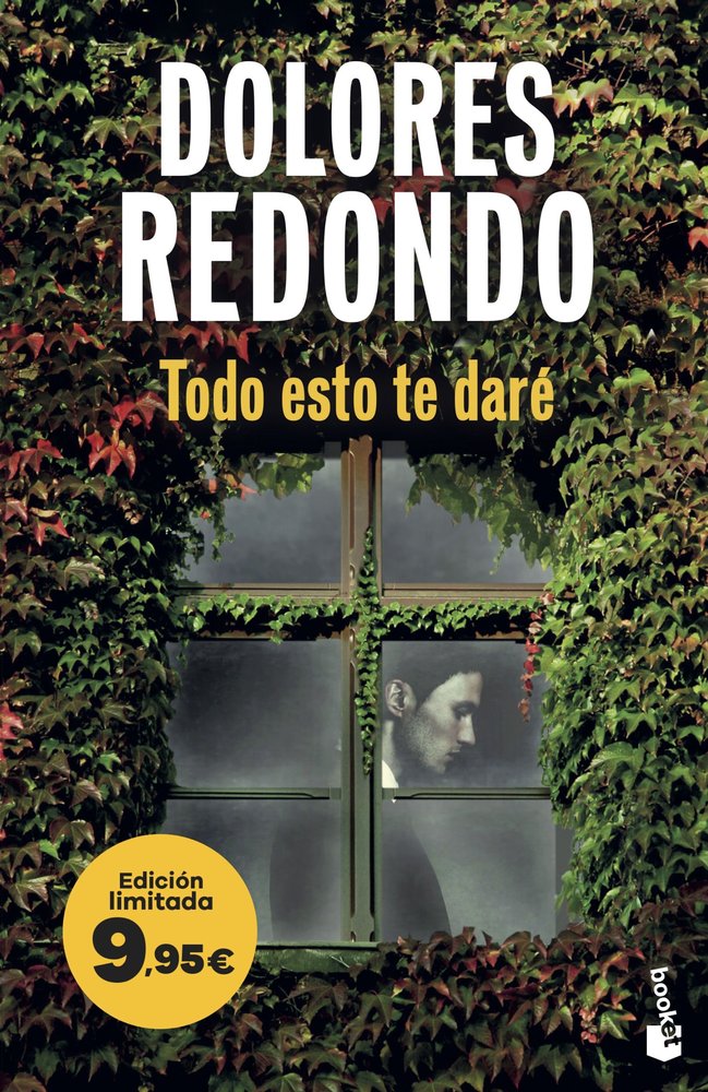 TODO ESTO TE DARE, de DOLORES REDONDO | portada del libro