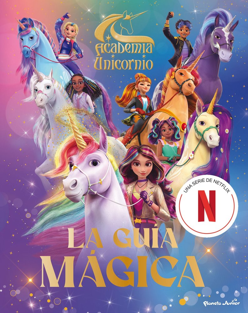 ACADEMIA UNICORNIO LA GUIA MAGICA, de ACADEMIA UNICORNIO | portada del libro