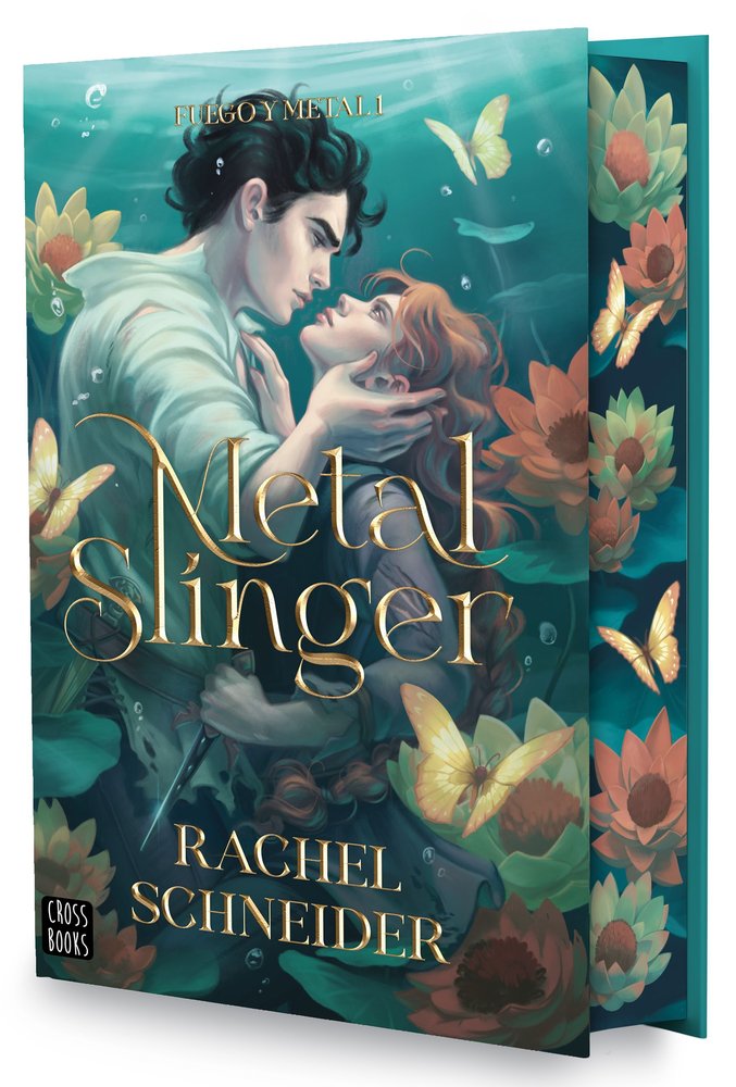 FUEGO Y METAL 1 METAL SLINGER, de RACHEL SCHNEIDER | portada del libro