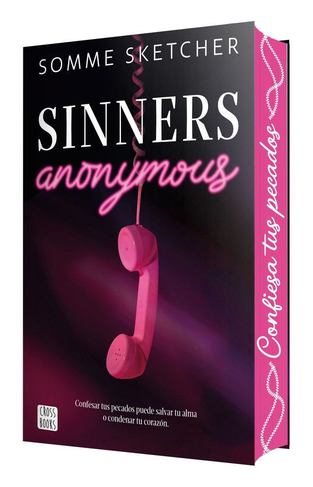 SINNERS ANONYMOUS, de SKETCHER, SOMME | portada del libro