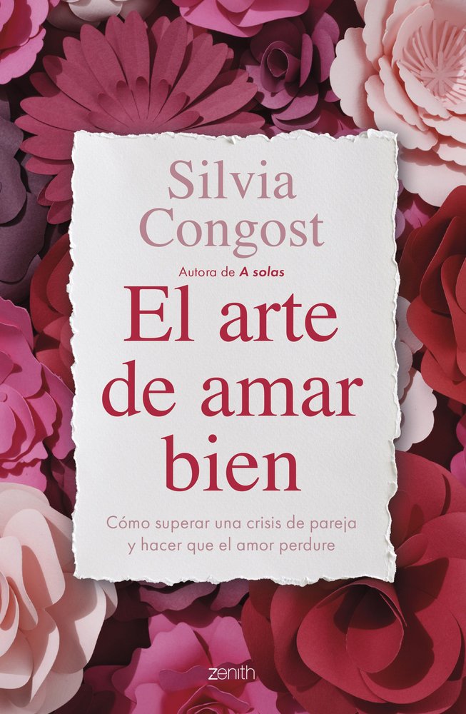 EL ARTE DE AMAR BIEN, de , SILVIA CONGOST | portada del libro