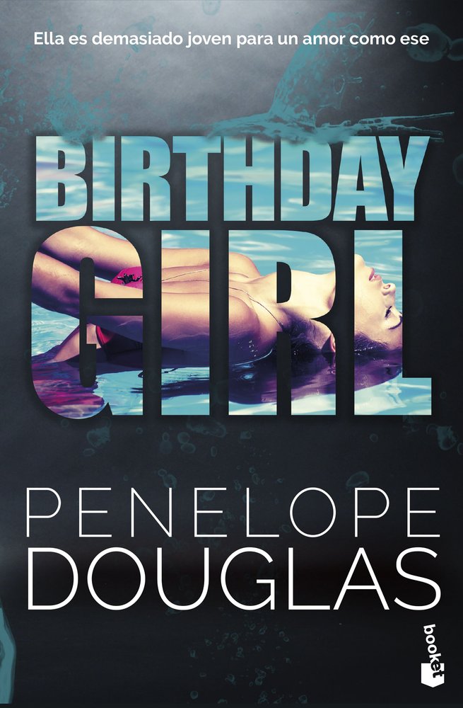 BIRTHDAY GIRL, de PENELOPE DOUGLAS | portada del libro