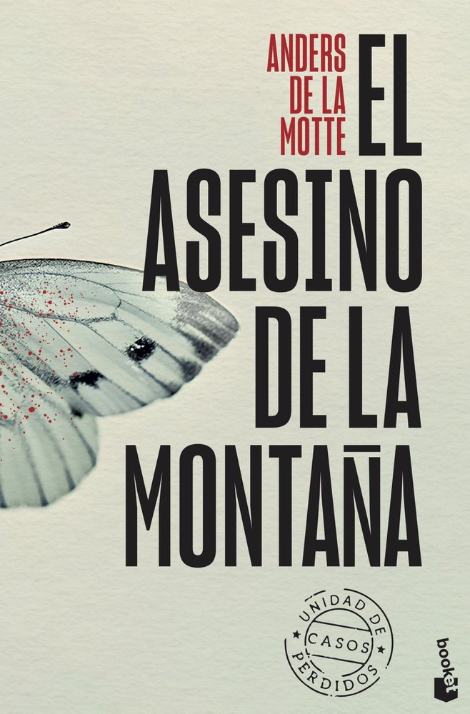 EL ASESINO DE LA MONTAÑA UNIDAD DE CASOS PERDIDOS, 1, de ANDERS DE LA MOTTE | portada del libro