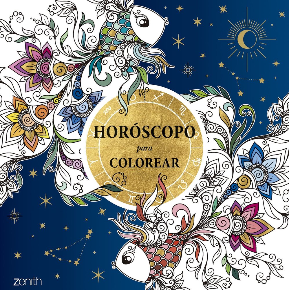HOROSCOPO PARA COLOREAR, de VARIOS AUTORES, VARIOS AUTORES | portada del libro