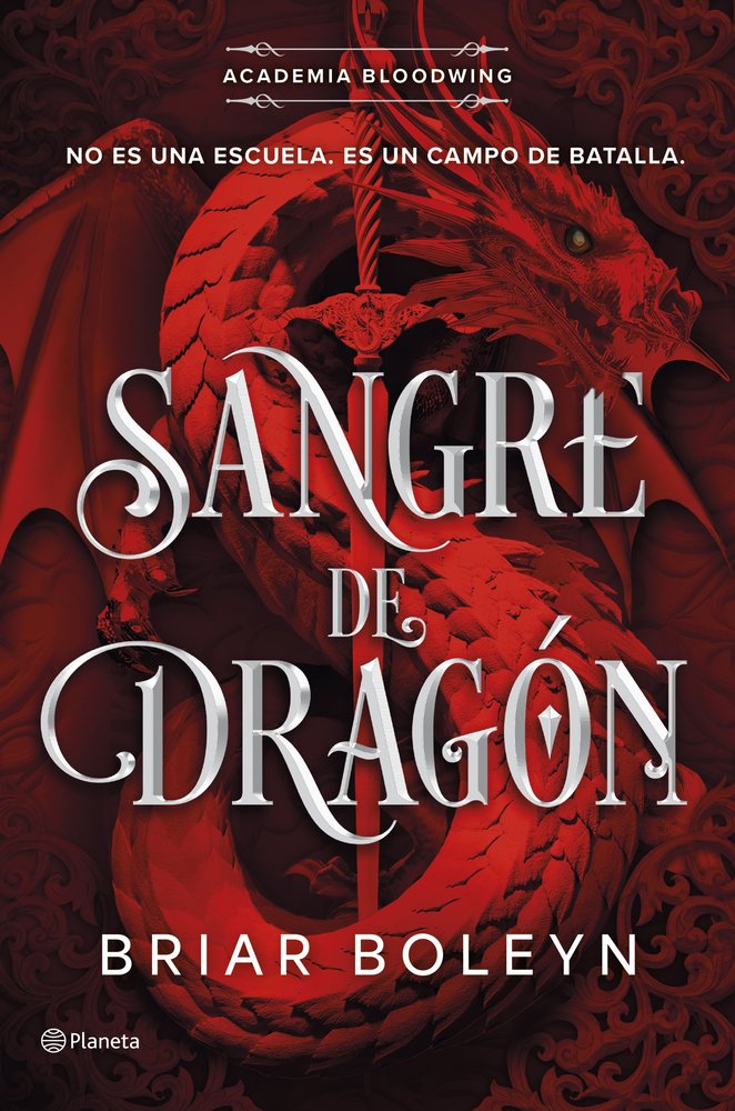 SANGRE DE DRAGON ACADEMIA BLOODWING 1, de BRIAR BOLEYN | portada del libro