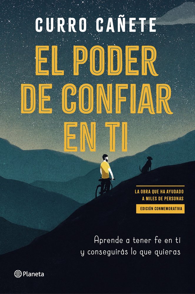 EL PODER DE CONFIAR EN TI (EDICION ESPECIAL), de CAÑETE, CURRO | portada del libro