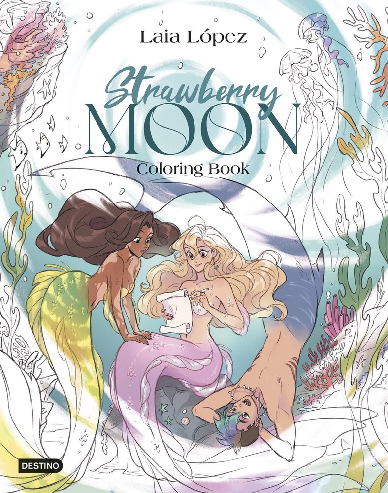 STRAWBERRY MOON. COLORING BOOK, de LOPEZ, LAIA | portada del libro