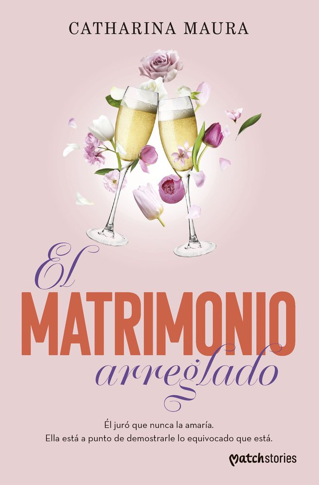 EL MATRIMONIO ARREGLADO, de MAURA, CATHARINA | portada del libro