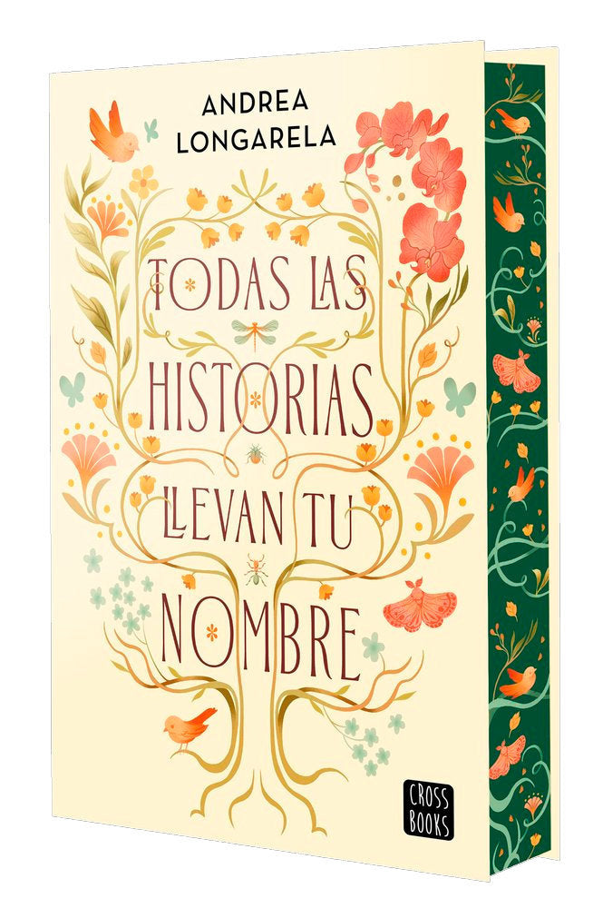 TODAS LAS HISTORIAS LLEVAN TU NOMBRE, de ANDREA LONGARELA | portada del libro
