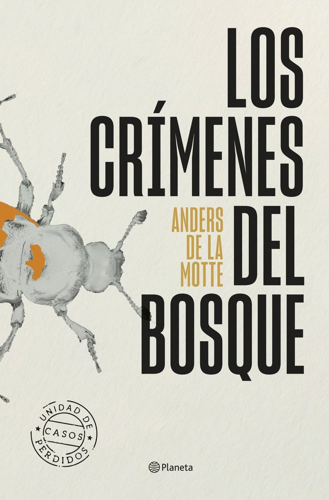 LOS CRIMENES DEL BOSQUE, de MOTTE, ANDERS DE LA | portada del libro