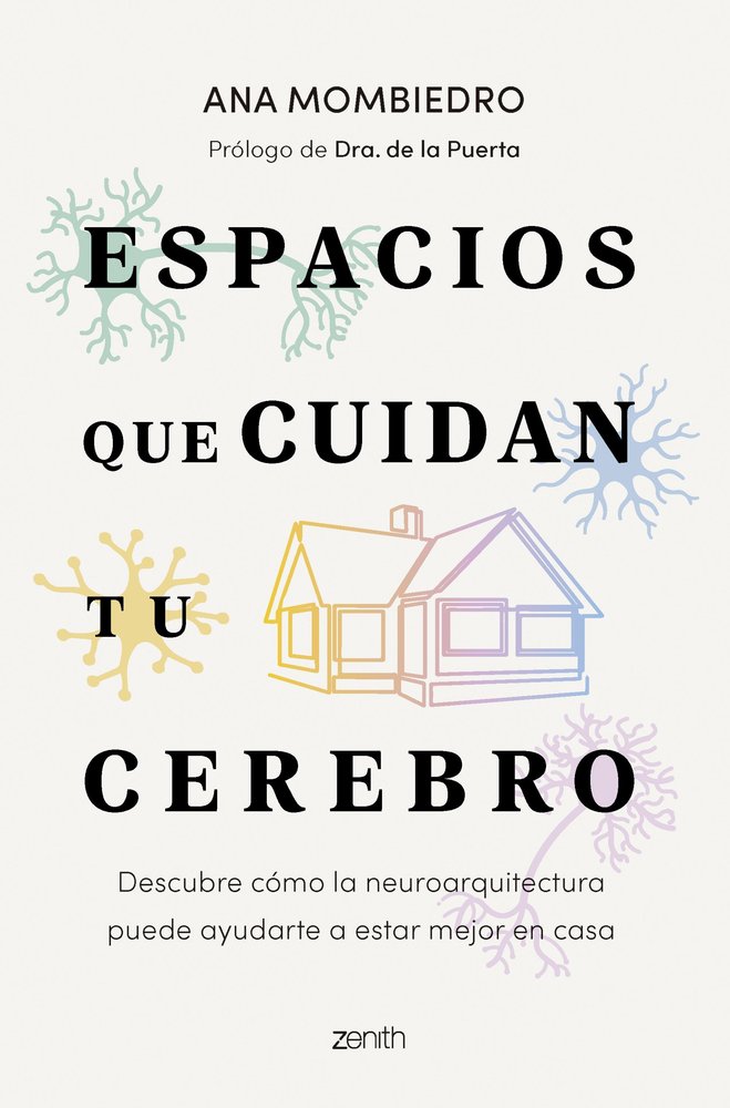 ESPACIOS QUE CUIDAN TU CEREBRO, de ANA MOMBIEDRO | portada del libro