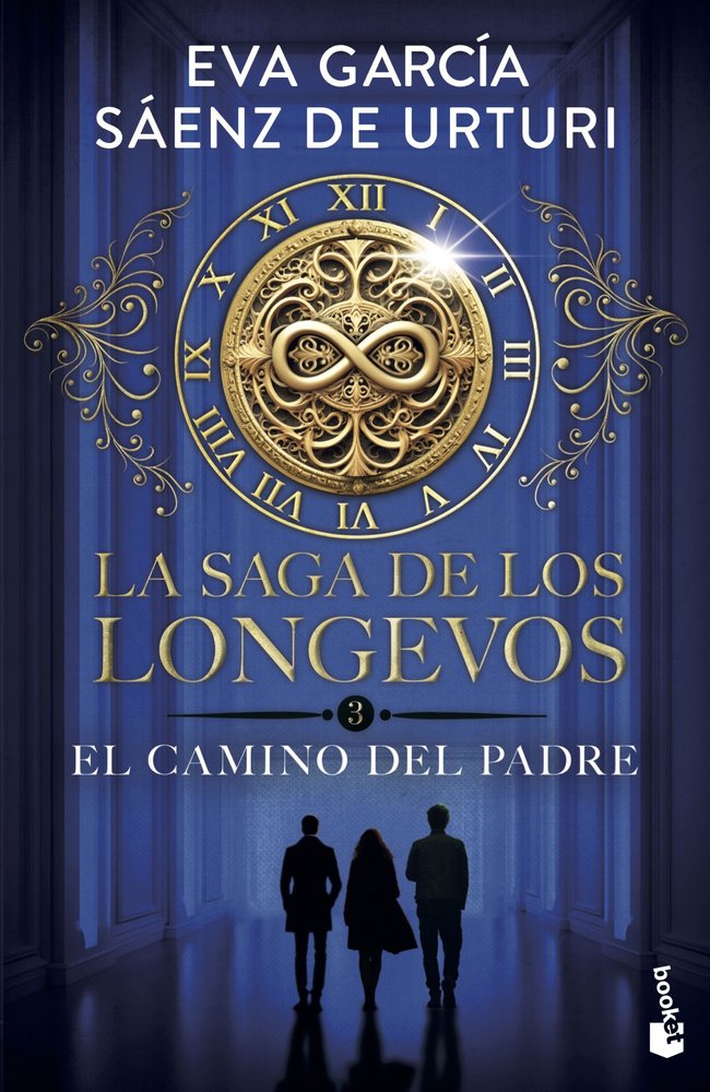 LA SAGA DE LOS LONGEVOS 3. EL CAMINO DEL PADRE, de EVA GARCIA SAENZ DE URTURI | portada del libro