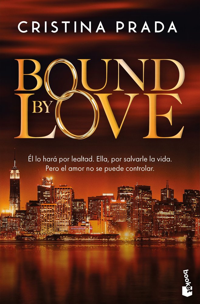 Bound by love, de CRISTINA PRADA | portada del libro