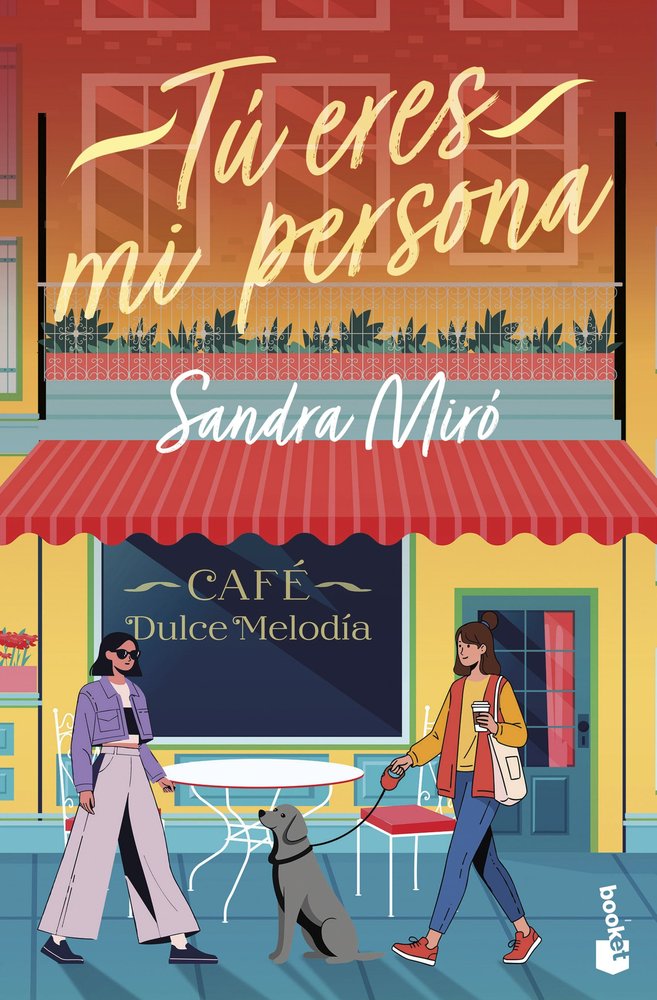 TU ERES MI PERSONA, de SANDRA MIRO | portada del libro