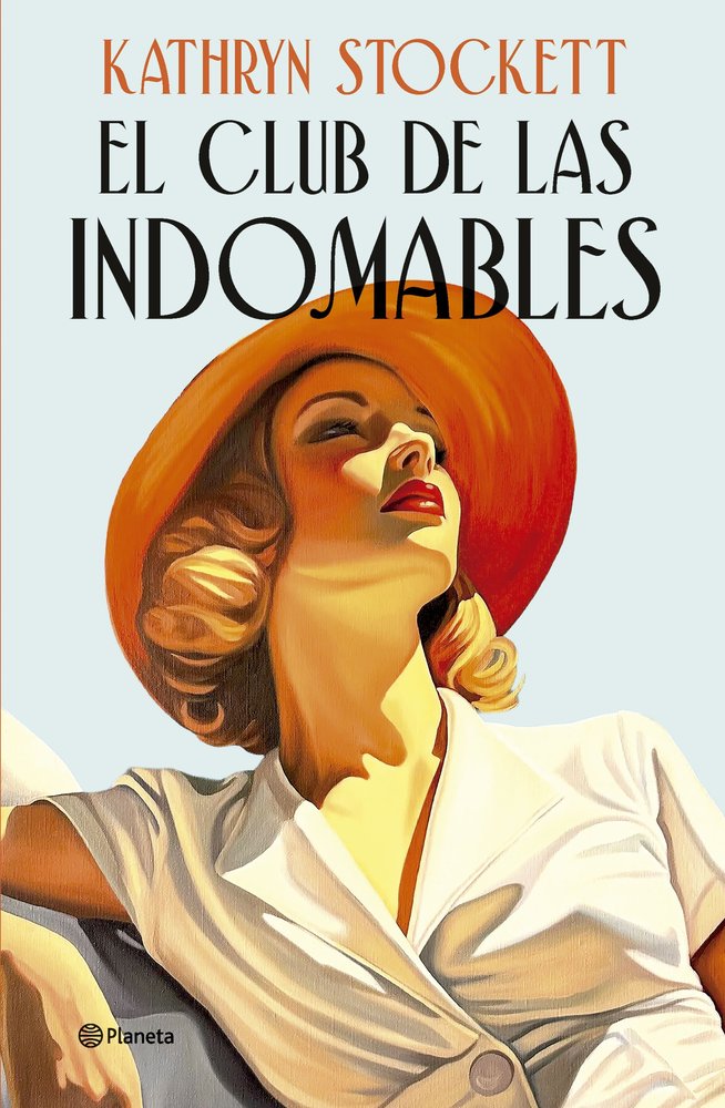EL CLUB DE LAS INDOMABLES, de KATHRYN STOCKETT | portada del libro
