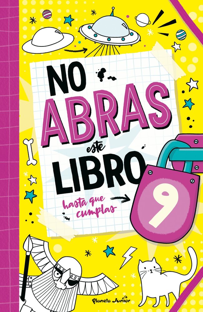 NO ABRAS ESTE LIBRO HASTA QUE CUMPLAS 9 | portada del libro
