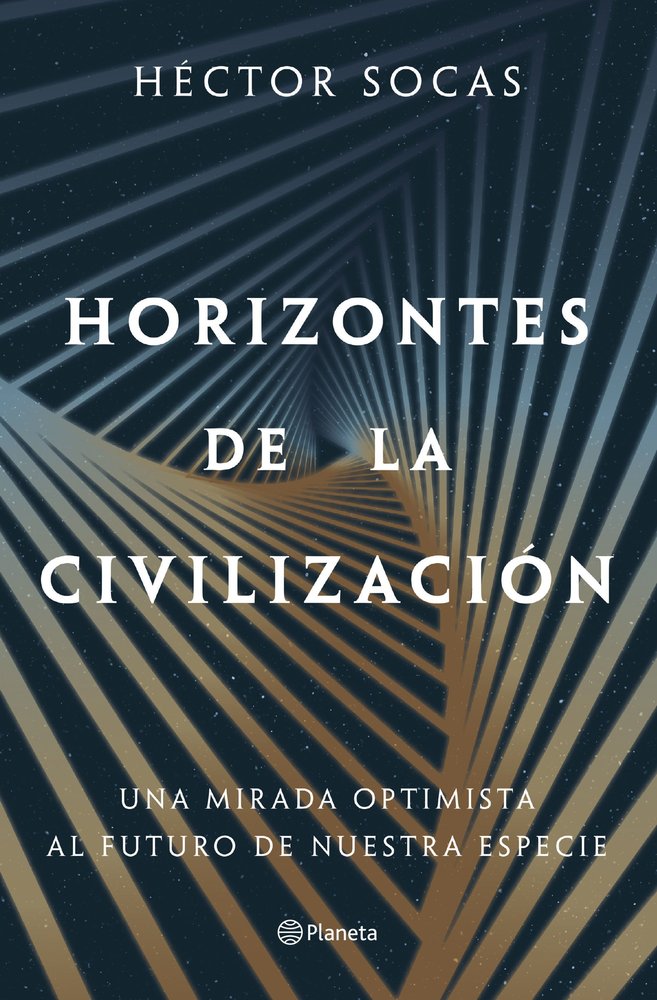 HORIZONTES DE LA CIVILIZACION, de HECTOR SOCAS | portada del libro
