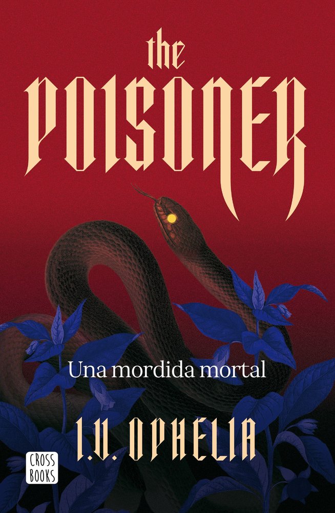 THE POISONER. UNA MORDIDA MORTAL, de I V OPHELIA | portada del libro