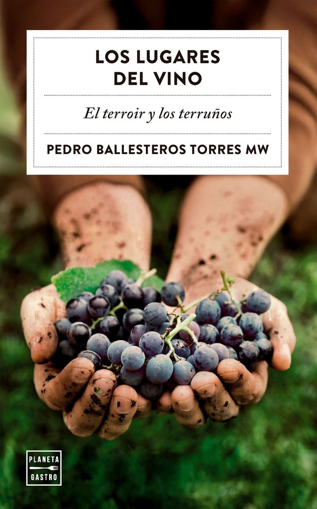 LOS LUGARES DEL VINO, de PEDRO BALLESTEROS TORRES | portada del libro