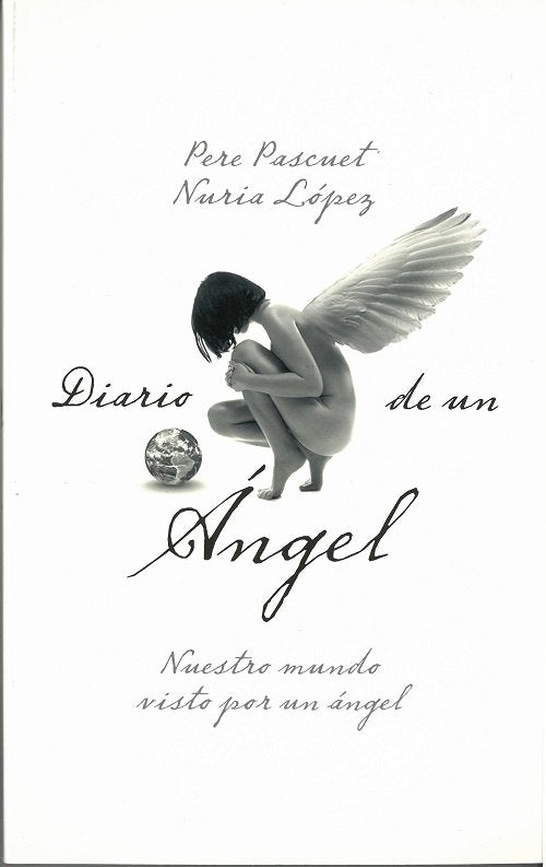 DIARIO DE UN ANGEL, de LOPEZ ANTON, NURIA | portada del libro