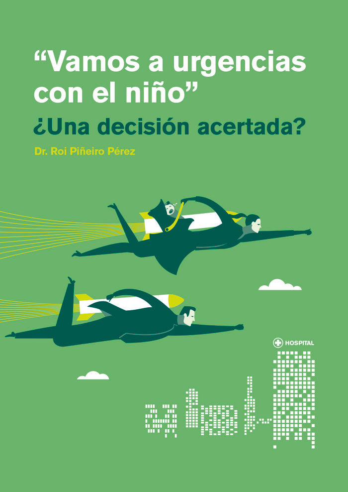 VAMOS A URGENCIAS CON EL NIÑO ¿UNA DECISION ACERTADA?, de PIÑEIRO PEREZ | portada del libro