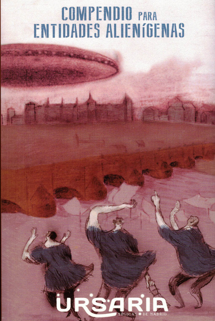 Compendio para entidades alienígenas, de Músicas de Madrid, URSARIA | portada del libro