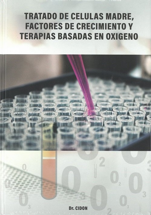 TRATADO DE CELULAS MADRE, FACTORES DE CRECIMIENTO Y TERAPIAS BASA, de CIDON MADRIGAL, JOSE LUIS | portada del libro