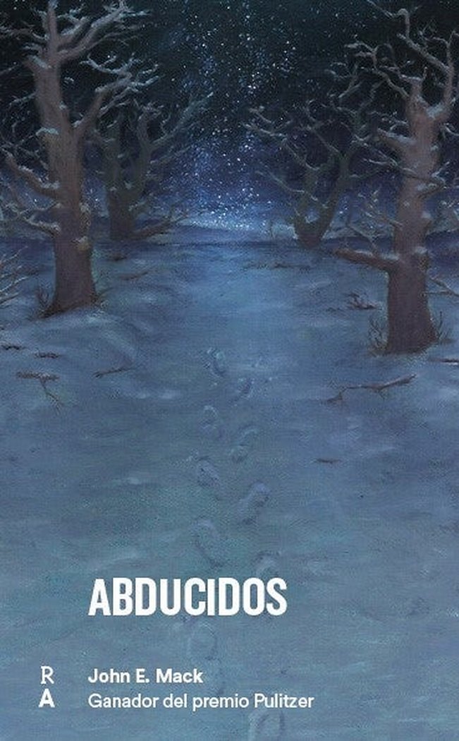 ABDUCIDOS, de MACK, JOHN | portada del libro