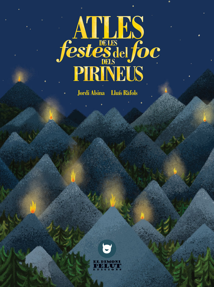 ATLES DE LES FESTES DE FOC DELS PIRINEUS, de ALSINA, JORDI | portada del libro