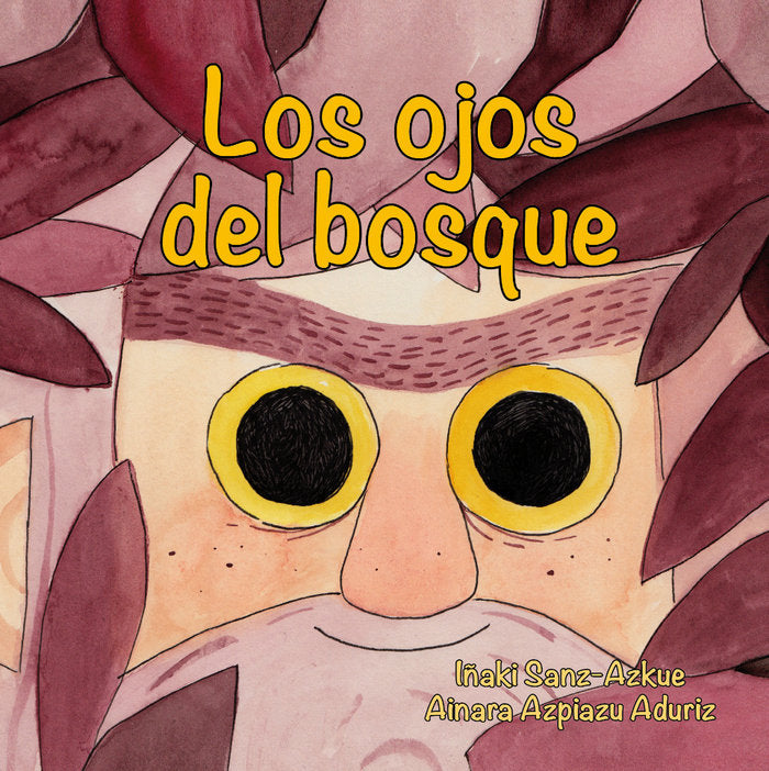 LOS OJOS DEL BOSQUE, de Sanz Azkue, Iñaki | portada del libro