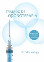 TRATADO DE OZONOTERAPIA 6ª EDICION, de José Luis Cidón Madrigal | portada del libro