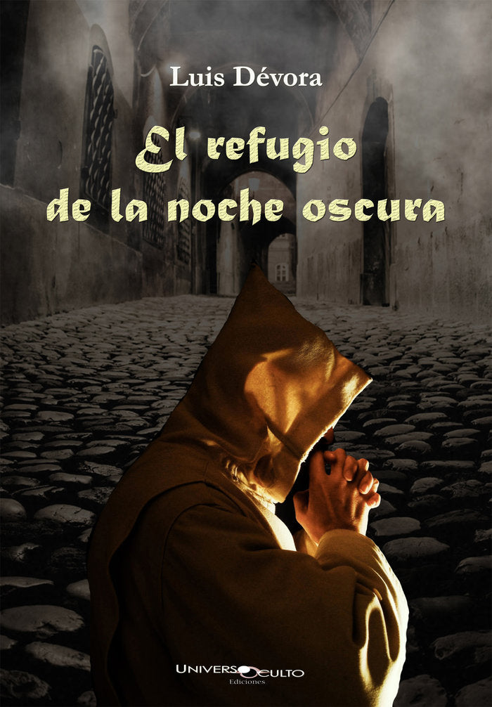 El refugio de la noche oscura, de Dévora, Luis | portada del libro