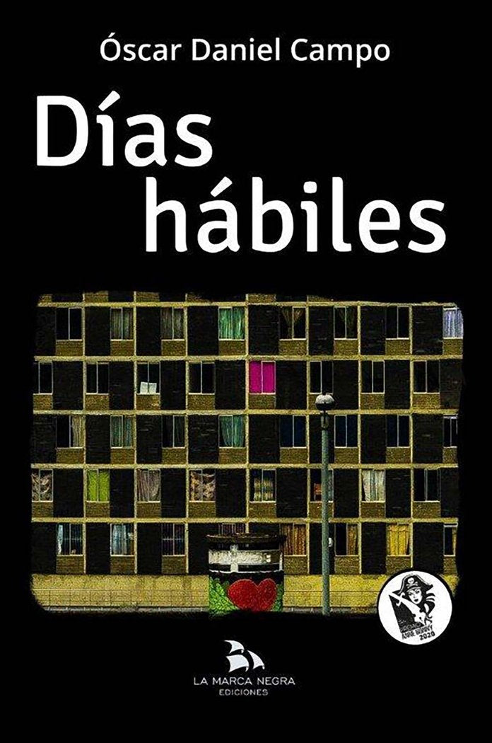 Dias Habiles, de Campo, Oscar Daniel | portada del libro