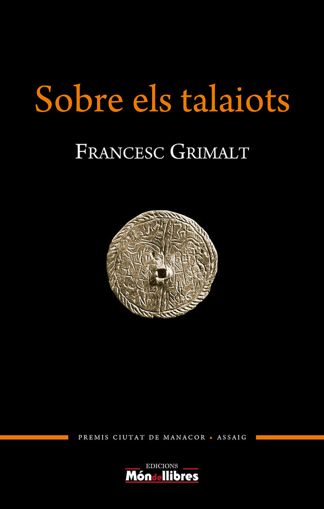 SOBRE ELS TALAIOTS, de GRIMALT, FRANCESC | portada del libro