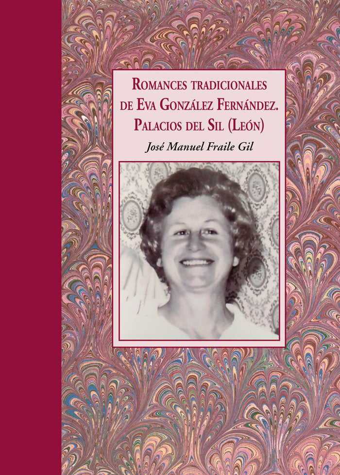 Romances tradicionales de Eva González Fernández. Palacios, de Fraile Gil, José Manuel | portada del libro