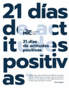 21 DÍAS DE ACTITUDES POSITIVAS, de MANUEL TALLADA GARCIA DE LA FUENTE | portada del libro