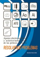 AJUSTES ELECTROACUSTICOS Y ACUSTICO-AUTOMATICOS DE LAS PROTESIS AUDITIVAS, de SEBASTIAN BERNAL ZAFRA | portada del libro