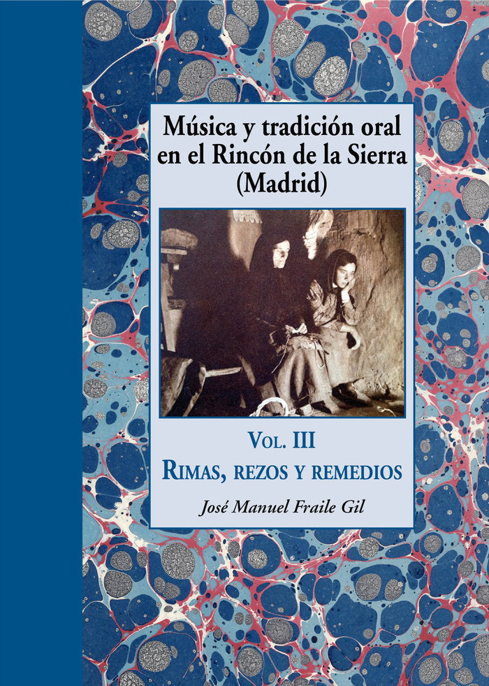 Rimas, rezos y remedios, de Fraile Gil, José Manuel | portada del libro