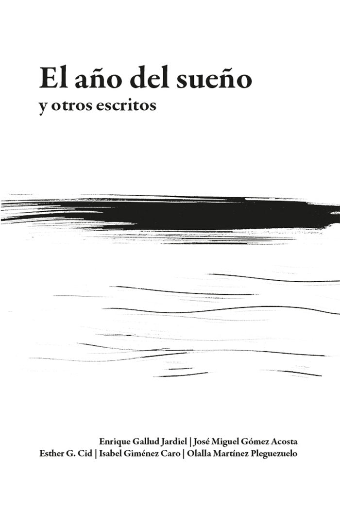 El año del sueño y otros escritos, de G. Cid, Esther | portada del libro