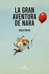 GRAN AVENTURA DE NARA, LA, de Pintor, David | portada del libro