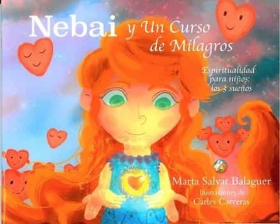 NEBAI Y UN CURSO DE MILAGROS, de CARRERAS,CARLES | portada del libro