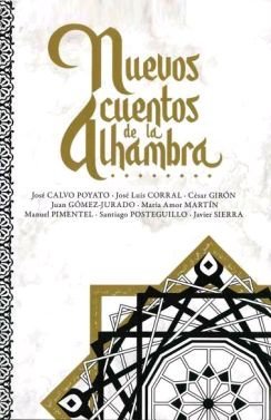 NUEVOS CUENTOS DE LA ALHAMBRA, de Calvo Poyato, José | portada del libro